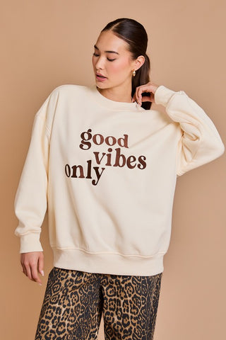 Good Vibes Only Sweatshirt Cream 3 Sisters